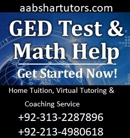 ged test preparation in karachi, ged tutor in karachi, home teacher, tuition academy, ged coaching,